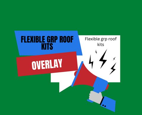 Flexible GRP roof kits